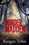 [Enid Blackwell Mystery 01] • Murder in Madden